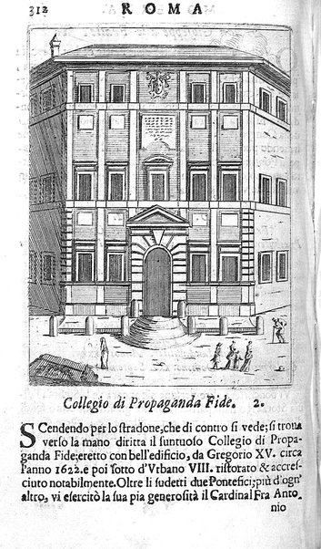 Ritratto di Roma moderna: nel quale sono descritte, le sagre basiliche, le chiese, collegij, confraternite, librerie, ospedali, monasteri, fontane, giardini, palazzi, pitture, sculture, e statue più famose, esistenti dentro, e fuori della città. Con la narratione dell'opere pie, ... Distinto in quatordici rioni, abbellito con le figure di rame, e raccolto dall'auttori, accennati nel primo tomo