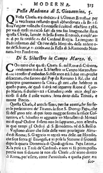 Ritratto di Roma moderna: nel quale sono descritte, le sagre basiliche, le chiese, collegij, confraternite, librerie, ospedali, monasteri, fontane, giardini, palazzi, pitture, sculture, e statue più famose, esistenti dentro, e fuori della città. Con la narratione dell'opere pie, ... Distinto in quatordici rioni, abbellito con le figure di rame, e raccolto dall'auttori, accennati nel primo tomo