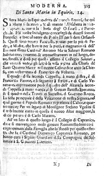 Ritratto di Roma moderna: nel quale sono descritte, le sagre basiliche, le chiese, collegij, confraternite, librerie, ospedali, monasteri, fontane, giardini, palazzi, pitture, sculture, e statue più famose, esistenti dentro, e fuori della città. Con la narratione dell'opere pie, ... Distinto in quatordici rioni, abbellito con le figure di rame, e raccolto dall'auttori, accennati nel primo tomo