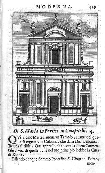 Ritratto di Roma moderna: nel quale sono descritte, le sagre basiliche, le chiese, collegij, confraternite, librerie, ospedali, monasteri, fontane, giardini, palazzi, pitture, sculture, e statue più famose, esistenti dentro, e fuori della città. Con la narratione dell'opere pie, ... Distinto in quatordici rioni, abbellito con le figure di rame, e raccolto dall'auttori, accennati nel primo tomo