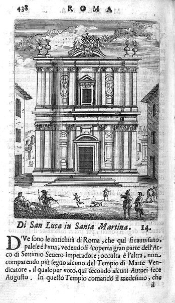 Ritratto di Roma moderna: nel quale sono descritte, le sagre basiliche, le chiese, collegij, confraternite, librerie, ospedali, monasteri, fontane, giardini, palazzi, pitture, sculture, e statue più famose, esistenti dentro, e fuori della città. Con la narratione dell'opere pie, ... Distinto in quatordici rioni, abbellito con le figure di rame, e raccolto dall'auttori, accennati nel primo tomo