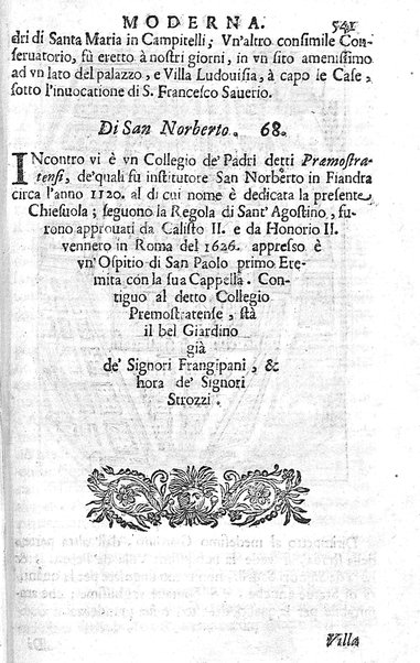 Ritratto di Roma moderna: nel quale sono descritte, le sagre basiliche, le chiese, collegij, confraternite, librerie, ospedali, monasteri, fontane, giardini, palazzi, pitture, sculture, e statue più famose, esistenti dentro, e fuori della città. Con la narratione dell'opere pie, ... Distinto in quatordici rioni, abbellito con le figure di rame, e raccolto dall'auttori, accennati nel primo tomo