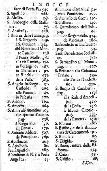 Ritratto di Roma moderna: nel quale sono descritte, le sagre basiliche, le chiese, collegij, confraternite, librerie, ospedali, monasteri, fontane, giardini, palazzi, pitture, sculture, e statue più famose, esistenti dentro, e fuori della città. Con la narratione dell'opere pie, ... Distinto in quatordici rioni, abbellito con le figure di rame, e raccolto dall'auttori, accennati nel primo tomo