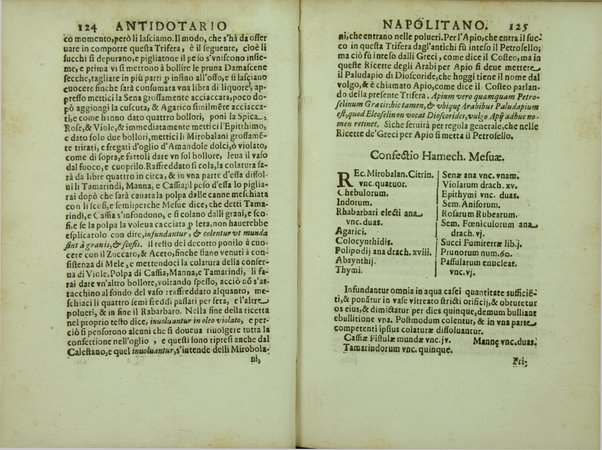 Antidotario napolitano di nuouo riformato, e corretto. Dall'almo Collegio de Spetiali, ... Oue si contengono tutte le ricette delli medicamenti, tanto semplici, quanto composti, che necessariamente deuono tenere, e mostrare nelle regie visite, tutti li spetiali di questa fidelissima città, e regno. Con vtilissime, e fruttuose annotationi. Di Giuseppe Donzelli. Napolitano. Dato in luce per il magnifico Francesco Greco di Mesagna, vno di detto Collegio, con particolar priuilegio