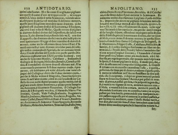 Antidotario napolitano di nuouo riformato, e corretto. Dall'almo Collegio de Spetiali, ... Oue si contengono tutte le ricette delli medicamenti, tanto semplici, quanto composti, che necessariamente deuono tenere, e mostrare nelle regie visite, tutti li spetiali di questa fidelissima città, e regno. Con vtilissime, e fruttuose annotationi. Di Giuseppe Donzelli. Napolitano. Dato in luce per il magnifico Francesco Greco di Mesagna, vno di detto Collegio, con particolar priuilegio