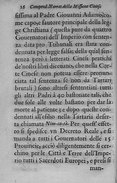 Compendiosa narratione dello stato della missione cinese, cominciando dall'anno 1581. fino al 1669. Offerta in Roma. Alli eminentissimi signori cardinali della sacra Congregatione de Propaganda Fide. Dal P. Prospero Intorcetta della Compagnia di Giesù, missionario, ...