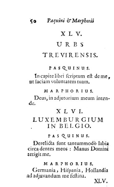 Pasquini et Marphorii curiosae interlocutiones, super praesentem orbis christiani statum publicatae in Romano capitolio anno 1683. Et Latinè ac Gallicè editae