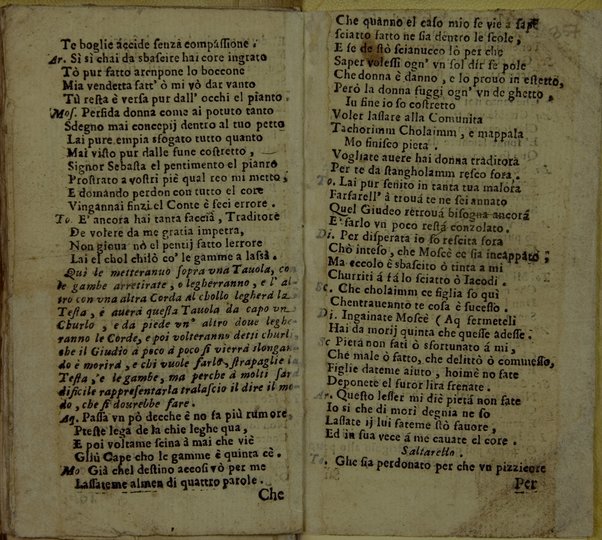 L'ebreo finto conte, ouero Tognino impazzito contrasto di Giudiata Redicoloso. Recitato dalla Couersatione di Trasteuere alla Botticella. - In Todi ; [Roma] : si vendano in Piazza Madama dall'erede di Francesco Leone, 1697. - Segn.: A¹². - Vignetta xil. sul front. - Testo in dialetto romano.