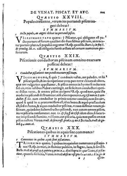 Tractatus 3. clarissimorum virorum, D. Friderici Pruckmanni, Sebastiani Medices Florentini, et D. Georgii Mor, de Nigro-monte Brigantini, vtiles, quotidiani & summe necessarii. De venatione, piscatione & aucupio. In quibus tota materia de iure venandi, aucupandi & piscandi non solum exactissime, sed & doctissime ac solidissime quoad forum, tractatur & deciditur in gratiam eorum, qui hisce egregijs exercitationum generibus delectantur