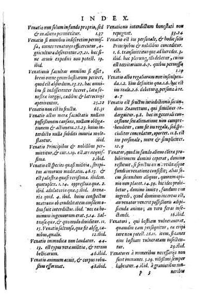 Tractatus 3. clarissimorum virorum, D. Friderici Pruckmanni, Sebastiani Medices Florentini, et D. Georgii Mor, de Nigro-monte Brigantini, vtiles, quotidiani & summe necessarii. De venatione, piscatione & aucupio. In quibus tota materia de iure venandi, aucupandi & piscandi non solum exactissime, sed & doctissime ac solidissime quoad forum, tractatur & deciditur in gratiam eorum, qui hisce egregijs exercitationum generibus delectantur