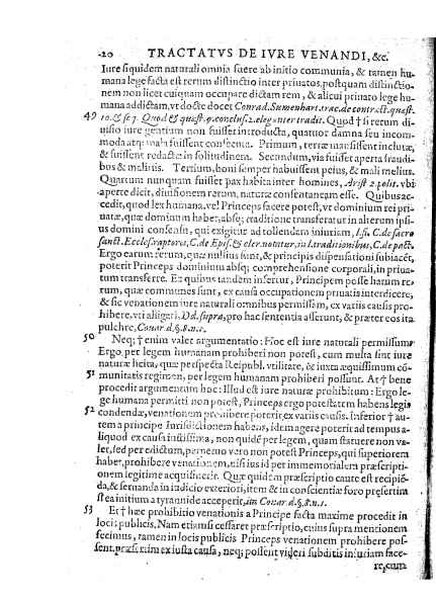 Tractatus 3. clarissimorum virorum, D. Friderici Pruckmanni, Sebastiani Medices Florentini, et D. Georgii Mor, de Nigro-monte Brigantini, vtiles, quotidiani & summe necessarii. De venatione, piscatione & aucupio. In quibus tota materia de iure venandi, aucupandi & piscandi non solum exactissime, sed & doctissime ac solidissime quoad forum, tractatur & deciditur in gratiam eorum, qui hisce egregijs exercitationum generibus delectantur