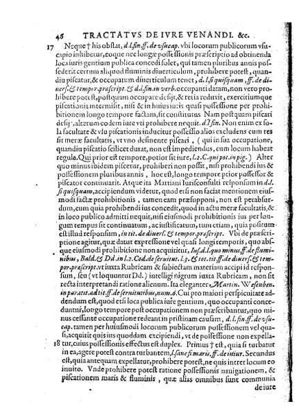 Tractatus 3. clarissimorum virorum, D. Friderici Pruckmanni, Sebastiani Medices Florentini, et D. Georgii Mor, de Nigro-monte Brigantini, vtiles, quotidiani & summe necessarii. De venatione, piscatione & aucupio. In quibus tota materia de iure venandi, aucupandi & piscandi non solum exactissime, sed & doctissime ac solidissime quoad forum, tractatur & deciditur in gratiam eorum, qui hisce egregijs exercitationum generibus delectantur