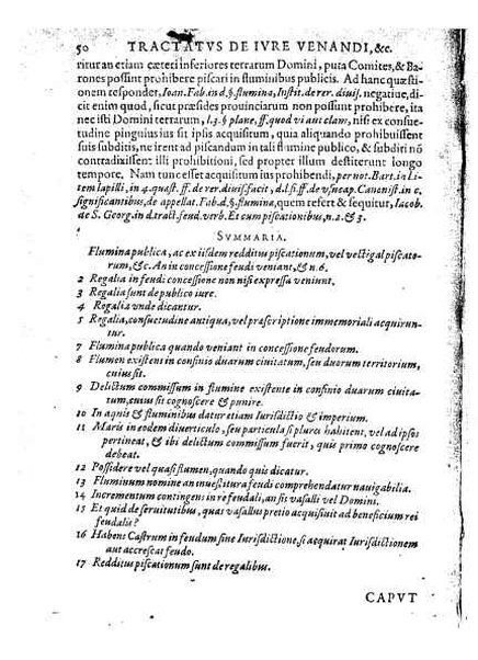 Tractatus 3. clarissimorum virorum, D. Friderici Pruckmanni, Sebastiani Medices Florentini, et D. Georgii Mor, de Nigro-monte Brigantini, vtiles, quotidiani & summe necessarii. De venatione, piscatione & aucupio. In quibus tota materia de iure venandi, aucupandi & piscandi non solum exactissime, sed & doctissime ac solidissime quoad forum, tractatur & deciditur in gratiam eorum, qui hisce egregijs exercitationum generibus delectantur