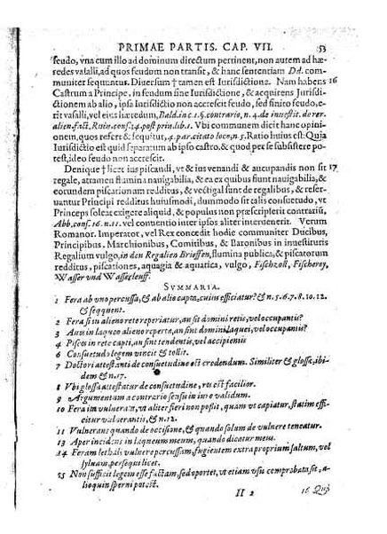 Tractatus 3. clarissimorum virorum, D. Friderici Pruckmanni, Sebastiani Medices Florentini, et D. Georgii Mor, de Nigro-monte Brigantini, vtiles, quotidiani & summe necessarii. De venatione, piscatione & aucupio. In quibus tota materia de iure venandi, aucupandi & piscandi non solum exactissime, sed & doctissime ac solidissime quoad forum, tractatur & deciditur in gratiam eorum, qui hisce egregijs exercitationum generibus delectantur