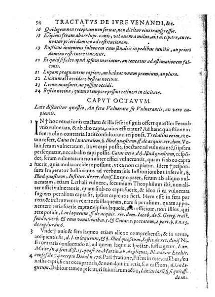 Tractatus 3. clarissimorum virorum, D. Friderici Pruckmanni, Sebastiani Medices Florentini, et D. Georgii Mor, de Nigro-monte Brigantini, vtiles, quotidiani & summe necessarii. De venatione, piscatione & aucupio. In quibus tota materia de iure venandi, aucupandi & piscandi non solum exactissime, sed & doctissime ac solidissime quoad forum, tractatur & deciditur in gratiam eorum, qui hisce egregijs exercitationum generibus delectantur