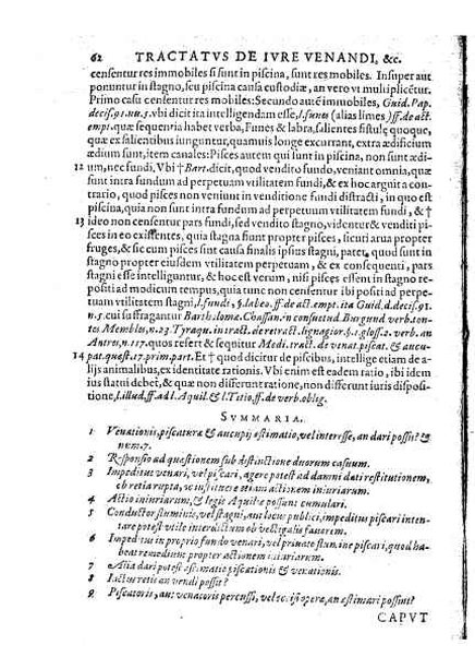 Tractatus 3. clarissimorum virorum, D. Friderici Pruckmanni, Sebastiani Medices Florentini, et D. Georgii Mor, de Nigro-monte Brigantini, vtiles, quotidiani & summe necessarii. De venatione, piscatione & aucupio. In quibus tota materia de iure venandi, aucupandi & piscandi non solum exactissime, sed & doctissime ac solidissime quoad forum, tractatur & deciditur in gratiam eorum, qui hisce egregijs exercitationum generibus delectantur