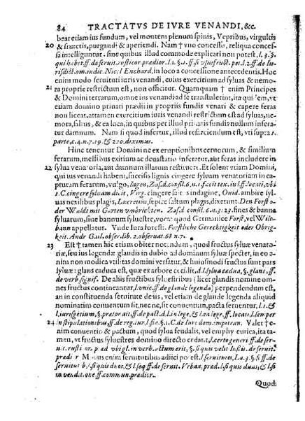 Tractatus 3. clarissimorum virorum, D. Friderici Pruckmanni, Sebastiani Medices Florentini, et D. Georgii Mor, de Nigro-monte Brigantini, vtiles, quotidiani & summe necessarii. De venatione, piscatione & aucupio. In quibus tota materia de iure venandi, aucupandi & piscandi non solum exactissime, sed & doctissime ac solidissime quoad forum, tractatur & deciditur in gratiam eorum, qui hisce egregijs exercitationum generibus delectantur