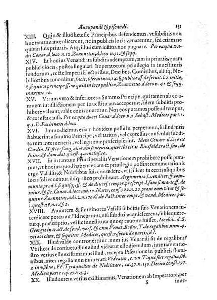 Tractatus 3. clarissimorum virorum, D. Friderici Pruckmanni, Sebastiani Medices Florentini, et D. Georgii Mor, de Nigro-monte Brigantini, vtiles, quotidiani & summe necessarii. De venatione, piscatione & aucupio. In quibus tota materia de iure venandi, aucupandi & piscandi non solum exactissime, sed & doctissime ac solidissime quoad forum, tractatur & deciditur in gratiam eorum, qui hisce egregijs exercitationum generibus delectantur