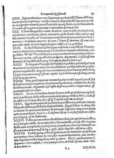 Tractatus 3. clarissimorum virorum, D. Friderici Pruckmanni, Sebastiani Medices Florentini, et D. Georgii Mor, de Nigro-monte Brigantini, vtiles, quotidiani & summe necessarii. De venatione, piscatione & aucupio. In quibus tota materia de iure venandi, aucupandi & piscandi non solum exactissime, sed & doctissime ac solidissime quoad forum, tractatur & deciditur in gratiam eorum, qui hisce egregijs exercitationum generibus delectantur