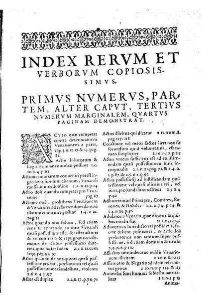 Tractatus 3. clarissimorum virorum, D. Friderici Pruckmanni, Sebastiani Medices Florentini, et D. Georgii Mor, de Nigro-monte Brigantini, vtiles, quotidiani & summe necessarii. De venatione, piscatione & aucupio. In quibus tota materia de iure venandi, aucupandi & piscandi non solum exactissime, sed & doctissime ac solidissime quoad forum, tractatur & deciditur in gratiam eorum, qui hisce egregijs exercitationum generibus delectantur