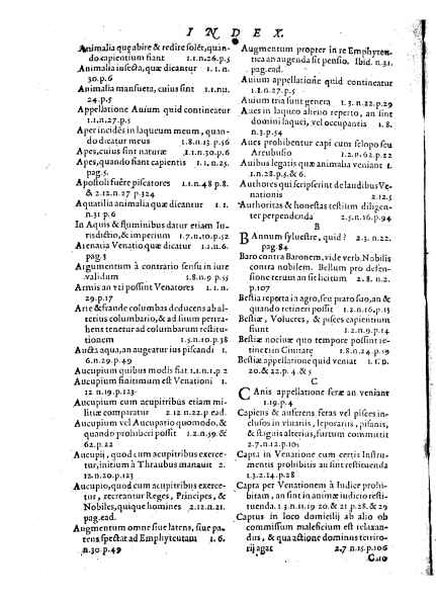 Tractatus 3. clarissimorum virorum, D. Friderici Pruckmanni, Sebastiani Medices Florentini, et D. Georgii Mor, de Nigro-monte Brigantini, vtiles, quotidiani & summe necessarii. De venatione, piscatione & aucupio. In quibus tota materia de iure venandi, aucupandi & piscandi non solum exactissime, sed & doctissime ac solidissime quoad forum, tractatur & deciditur in gratiam eorum, qui hisce egregijs exercitationum generibus delectantur