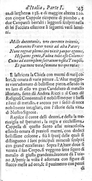 Il nuouo itinerario d'Italia di Francesco Scotti ora corretto, supplito, & accresciuto di molte erudizioni istoriche, e di figure in rame; nel quale si descriuono li viaggi principali della medesima, gli stati, città, isole, porti, fortezze & altri luoghi, e loro curiosità e distanze; con la notizia de' vescouati, e arciuescouati compresi in essa