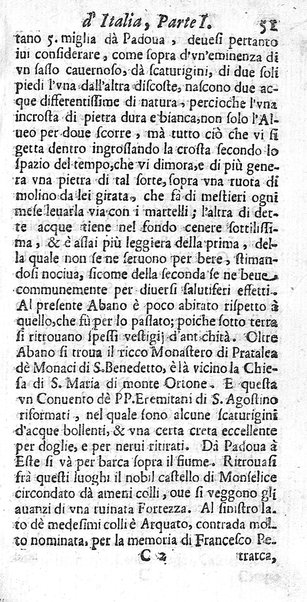 Il nuouo itinerario d'Italia di Francesco Scotti ora corretto, supplito, & accresciuto di molte erudizioni istoriche, e di figure in rame; nel quale si descriuono li viaggi principali della medesima, gli stati, città, isole, porti, fortezze & altri luoghi, e loro curiosità e distanze; con la notizia de' vescouati, e arciuescouati compresi in essa