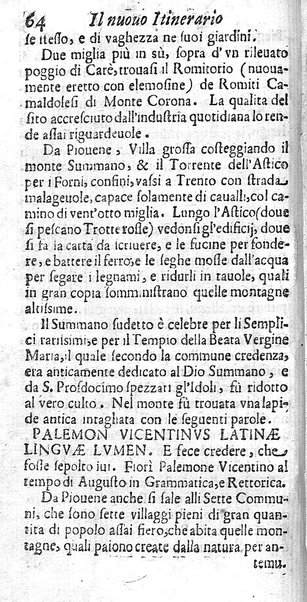 Il nuouo itinerario d'Italia di Francesco Scotti ora corretto, supplito, & accresciuto di molte erudizioni istoriche, e di figure in rame; nel quale si descriuono li viaggi principali della medesima, gli stati, città, isole, porti, fortezze & altri luoghi, e loro curiosità e distanze; con la notizia de' vescouati, e arciuescouati compresi in essa