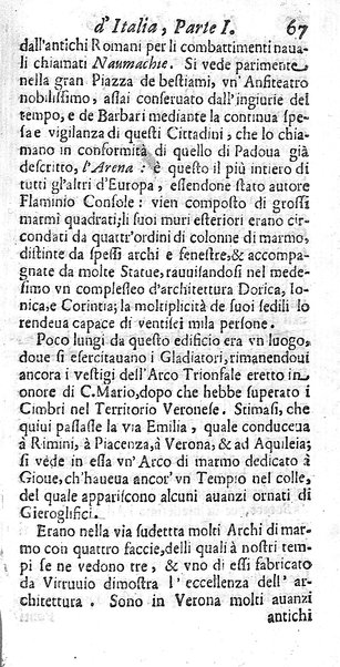 Il nuouo itinerario d'Italia di Francesco Scotti ora corretto, supplito, & accresciuto di molte erudizioni istoriche, e di figure in rame; nel quale si descriuono li viaggi principali della medesima, gli stati, città, isole, porti, fortezze & altri luoghi, e loro curiosità e distanze; con la notizia de' vescouati, e arciuescouati compresi in essa