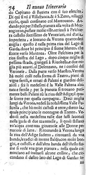 Il nuouo itinerario d'Italia di Francesco Scotti ora corretto, supplito, & accresciuto di molte erudizioni istoriche, e di figure in rame; nel quale si descriuono li viaggi principali della medesima, gli stati, città, isole, porti, fortezze & altri luoghi, e loro curiosità e distanze; con la notizia de' vescouati, e arciuescouati compresi in essa