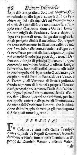 Il nuouo itinerario d'Italia di Francesco Scotti ora corretto, supplito, & accresciuto di molte erudizioni istoriche, e di figure in rame; nel quale si descriuono li viaggi principali della medesima, gli stati, città, isole, porti, fortezze & altri luoghi, e loro curiosità e distanze; con la notizia de' vescouati, e arciuescouati compresi in essa