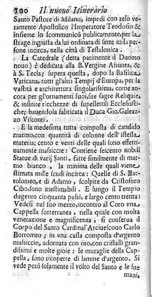 Il nuouo itinerario d'Italia di Francesco Scotti ora corretto, supplito, & accresciuto di molte erudizioni istoriche, e di figure in rame; nel quale si descriuono li viaggi principali della medesima, gli stati, città, isole, porti, fortezze & altri luoghi, e loro curiosità e distanze; con la notizia de' vescouati, e arciuescouati compresi in essa