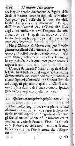 Il nuouo itinerario d'Italia di Francesco Scotti ora corretto, supplito, & accresciuto di molte erudizioni istoriche, e di figure in rame; nel quale si descriuono li viaggi principali della medesima, gli stati, città, isole, porti, fortezze & altri luoghi, e loro curiosità e distanze; con la notizia de' vescouati, e arciuescouati compresi in essa