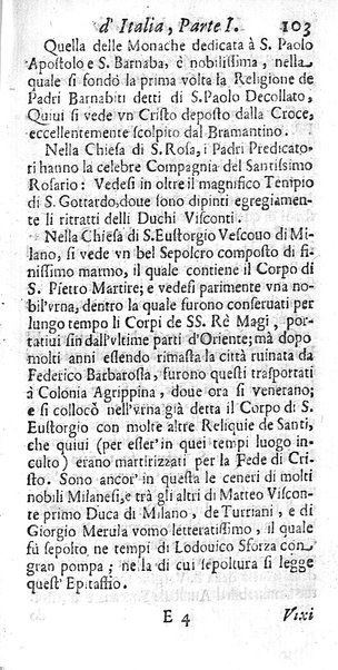 Il nuouo itinerario d'Italia di Francesco Scotti ora corretto, supplito, & accresciuto di molte erudizioni istoriche, e di figure in rame; nel quale si descriuono li viaggi principali della medesima, gli stati, città, isole, porti, fortezze & altri luoghi, e loro curiosità e distanze; con la notizia de' vescouati, e arciuescouati compresi in essa