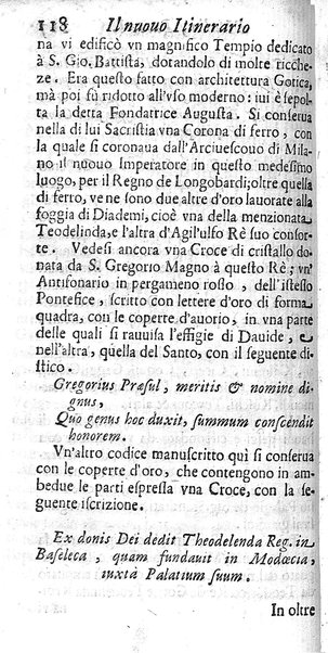 Il nuouo itinerario d'Italia di Francesco Scotti ora corretto, supplito, & accresciuto di molte erudizioni istoriche, e di figure in rame; nel quale si descriuono li viaggi principali della medesima, gli stati, città, isole, porti, fortezze & altri luoghi, e loro curiosità e distanze; con la notizia de' vescouati, e arciuescouati compresi in essa