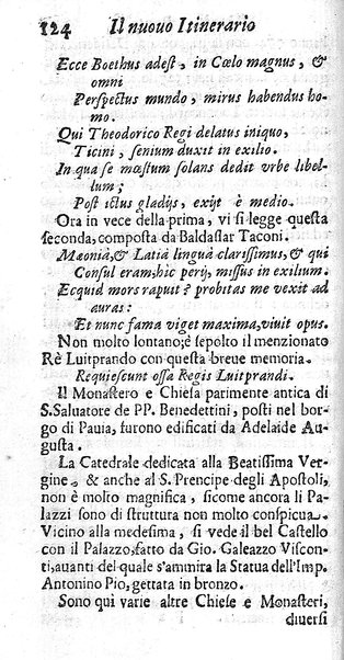 Il nuouo itinerario d'Italia di Francesco Scotti ora corretto, supplito, & accresciuto di molte erudizioni istoriche, e di figure in rame; nel quale si descriuono li viaggi principali della medesima, gli stati, città, isole, porti, fortezze & altri luoghi, e loro curiosità e distanze; con la notizia de' vescouati, e arciuescouati compresi in essa