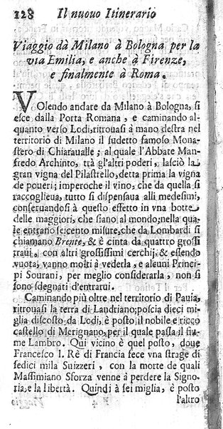 Il nuouo itinerario d'Italia di Francesco Scotti ora corretto, supplito, & accresciuto di molte erudizioni istoriche, e di figure in rame; nel quale si descriuono li viaggi principali della medesima, gli stati, città, isole, porti, fortezze & altri luoghi, e loro curiosità e distanze; con la notizia de' vescouati, e arciuescouati compresi in essa