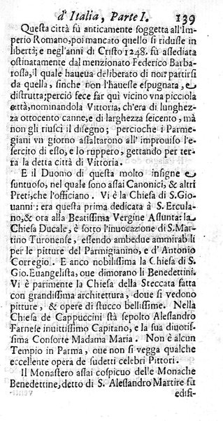 Il nuouo itinerario d'Italia di Francesco Scotti ora corretto, supplito, & accresciuto di molte erudizioni istoriche, e di figure in rame; nel quale si descriuono li viaggi principali della medesima, gli stati, città, isole, porti, fortezze & altri luoghi, e loro curiosità e distanze; con la notizia de' vescouati, e arciuescouati compresi in essa