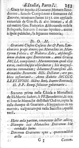 Il nuouo itinerario d'Italia di Francesco Scotti ora corretto, supplito, & accresciuto di molte erudizioni istoriche, e di figure in rame; nel quale si descriuono li viaggi principali della medesima, gli stati, città, isole, porti, fortezze & altri luoghi, e loro curiosità e distanze; con la notizia de' vescouati, e arciuescouati compresi in essa