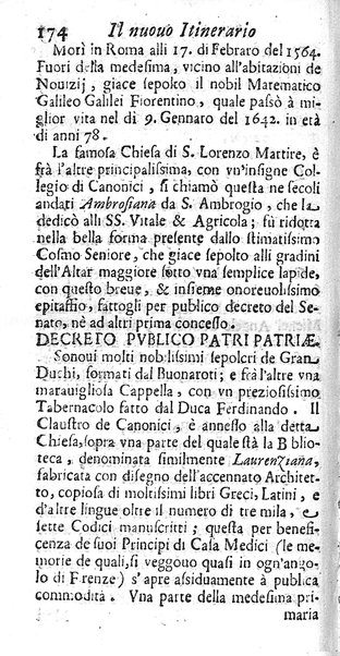 Il nuouo itinerario d'Italia di Francesco Scotti ora corretto, supplito, & accresciuto di molte erudizioni istoriche, e di figure in rame; nel quale si descriuono li viaggi principali della medesima, gli stati, città, isole, porti, fortezze & altri luoghi, e loro curiosità e distanze; con la notizia de' vescouati, e arciuescouati compresi in essa