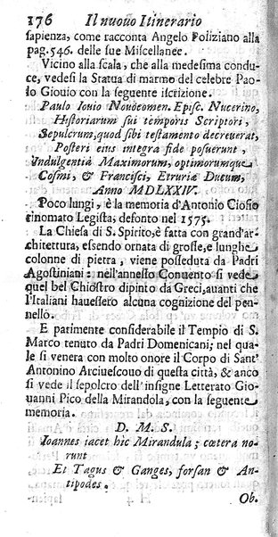 Il nuouo itinerario d'Italia di Francesco Scotti ora corretto, supplito, & accresciuto di molte erudizioni istoriche, e di figure in rame; nel quale si descriuono li viaggi principali della medesima, gli stati, città, isole, porti, fortezze & altri luoghi, e loro curiosità e distanze; con la notizia de' vescouati, e arciuescouati compresi in essa