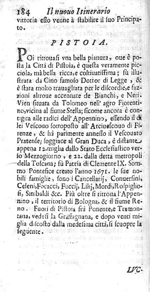 Il nuouo itinerario d'Italia di Francesco Scotti ora corretto, supplito, & accresciuto di molte erudizioni istoriche, e di figure in rame; nel quale si descriuono li viaggi principali della medesima, gli stati, città, isole, porti, fortezze & altri luoghi, e loro curiosità e distanze; con la notizia de' vescouati, e arciuescouati compresi in essa