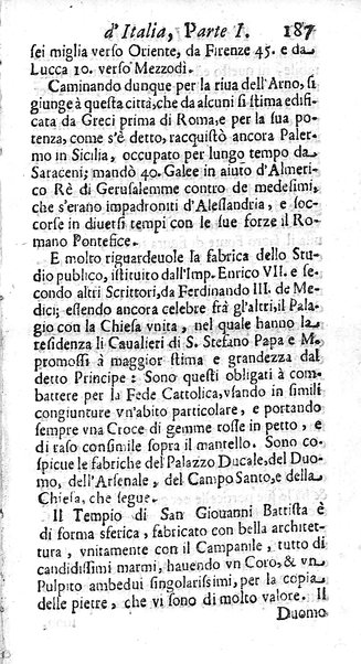 Il nuouo itinerario d'Italia di Francesco Scotti ora corretto, supplito, & accresciuto di molte erudizioni istoriche, e di figure in rame; nel quale si descriuono li viaggi principali della medesima, gli stati, città, isole, porti, fortezze & altri luoghi, e loro curiosità e distanze; con la notizia de' vescouati, e arciuescouati compresi in essa
