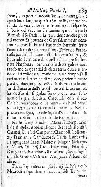 Il nuouo itinerario d'Italia di Francesco Scotti ora corretto, supplito, & accresciuto di molte erudizioni istoriche, e di figure in rame; nel quale si descriuono li viaggi principali della medesima, gli stati, città, isole, porti, fortezze & altri luoghi, e loro curiosità e distanze; con la notizia de' vescouati, e arciuescouati compresi in essa