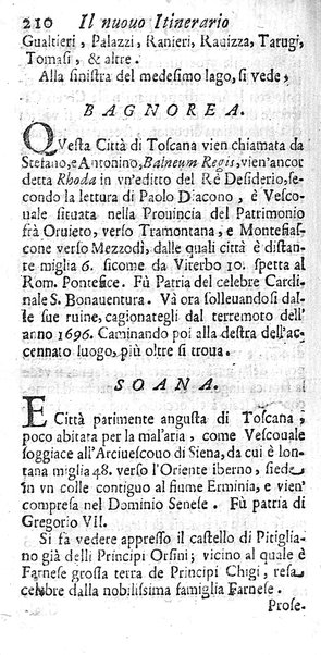 Il nuouo itinerario d'Italia di Francesco Scotti ora corretto, supplito, & accresciuto di molte erudizioni istoriche, e di figure in rame; nel quale si descriuono li viaggi principali della medesima, gli stati, città, isole, porti, fortezze & altri luoghi, e loro curiosità e distanze; con la notizia de' vescouati, e arciuescouati compresi in essa