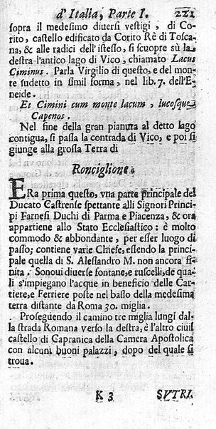 Il nuouo itinerario d'Italia di Francesco Scotti ora corretto, supplito, & accresciuto di molte erudizioni istoriche, e di figure in rame; nel quale si descriuono li viaggi principali della medesima, gli stati, città, isole, porti, fortezze & altri luoghi, e loro curiosità e distanze; con la notizia de' vescouati, e arciuescouati compresi in essa
