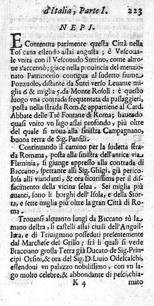 Il nuouo itinerario d'Italia di Francesco Scotti ora corretto, supplito, & accresciuto di molte erudizioni istoriche, e di figure in rame; nel quale si descriuono li viaggi principali della medesima, gli stati, città, isole, porti, fortezze & altri luoghi, e loro curiosità e distanze; con la notizia de' vescouati, e arciuescouati compresi in essa