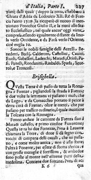 Il nuouo itinerario d'Italia di Francesco Scotti ora corretto, supplito, & accresciuto di molte erudizioni istoriche, e di figure in rame; nel quale si descriuono li viaggi principali della medesima, gli stati, città, isole, porti, fortezze & altri luoghi, e loro curiosità e distanze; con la notizia de' vescouati, e arciuescouati compresi in essa