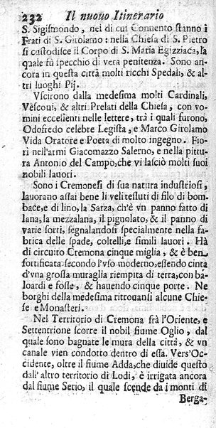 Il nuouo itinerario d'Italia di Francesco Scotti ora corretto, supplito, & accresciuto di molte erudizioni istoriche, e di figure in rame; nel quale si descriuono li viaggi principali della medesima, gli stati, città, isole, porti, fortezze & altri luoghi, e loro curiosità e distanze; con la notizia de' vescouati, e arciuescouati compresi in essa