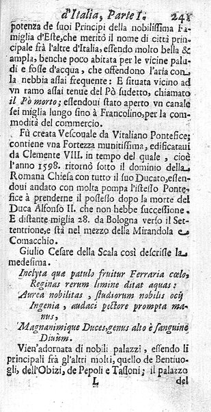 Il nuouo itinerario d'Italia di Francesco Scotti ora corretto, supplito, & accresciuto di molte erudizioni istoriche, e di figure in rame; nel quale si descriuono li viaggi principali della medesima, gli stati, città, isole, porti, fortezze & altri luoghi, e loro curiosità e distanze; con la notizia de' vescouati, e arciuescouati compresi in essa